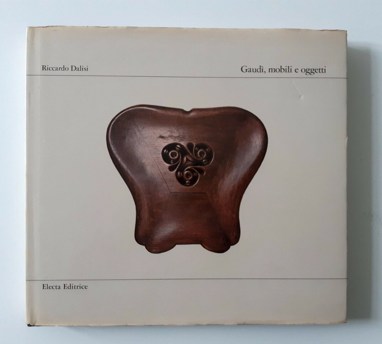 R. DALISI GAUDI' MOBILI E OGGETTI ELECTA 1979