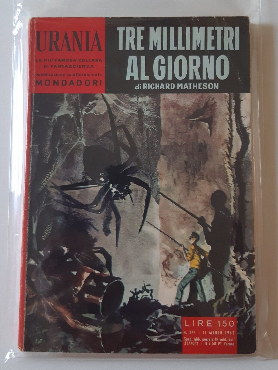 R. MATHENSON TRE MILLIMETRI AL GIORNO URANIA MONDADORI 1962