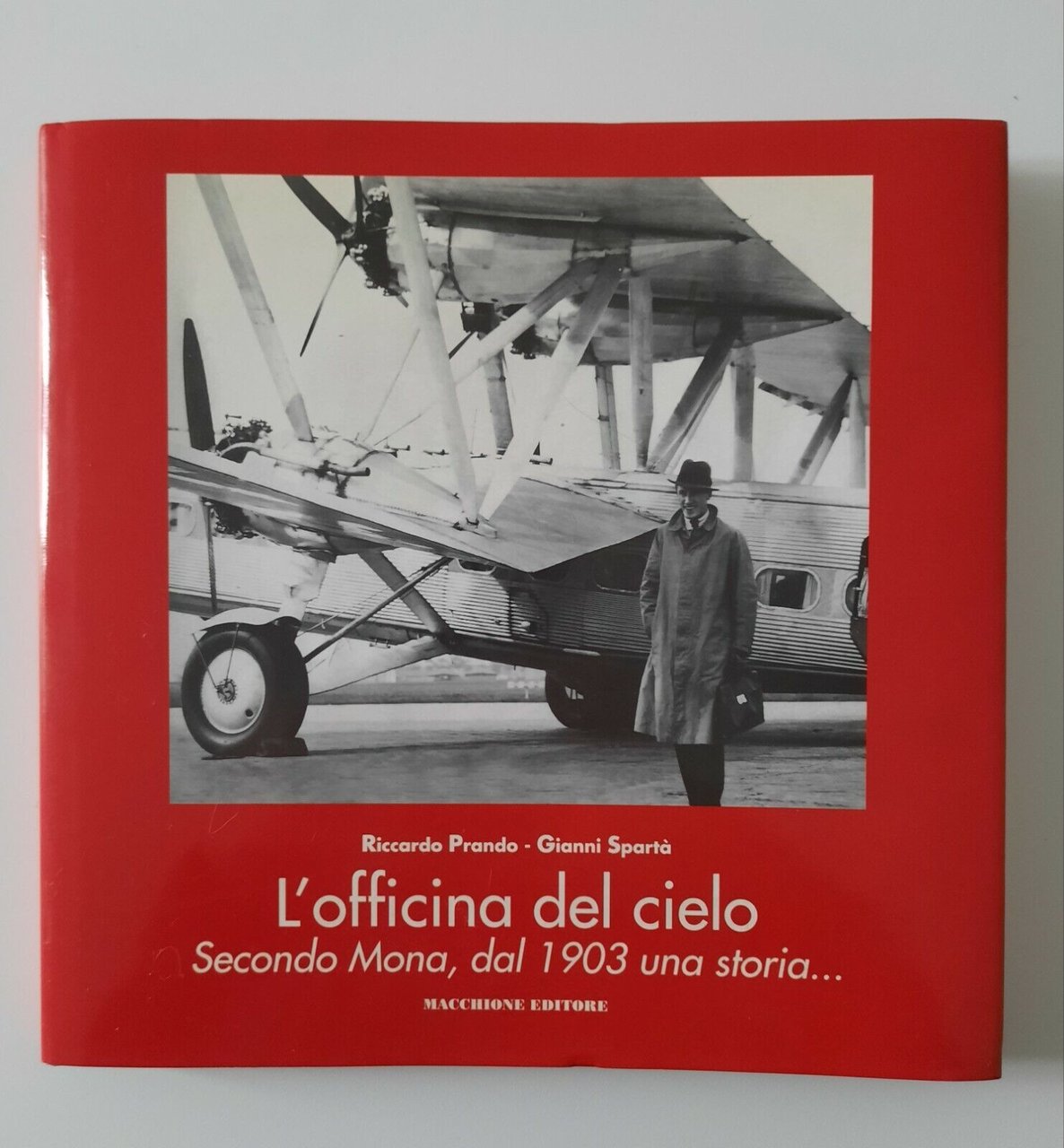 R. PRANDO G. SPARTA' L'OFFICINA DEL CIELO MACCHIONE ED. 2003