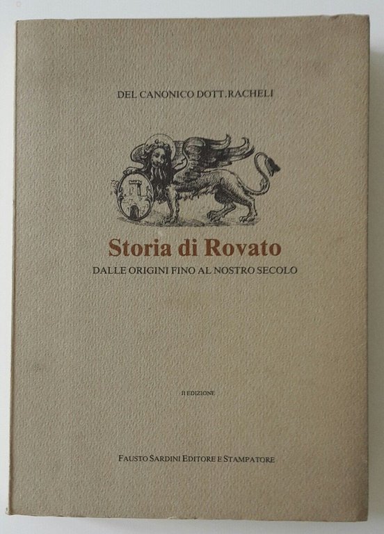 RACHELI STORIA DI ROVATO F. SARDINI ED. 1978