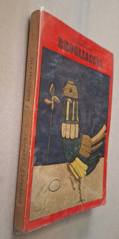 RAFFAELE CARRIERI BROGLIACCIO MILANO SERA ED. 1950