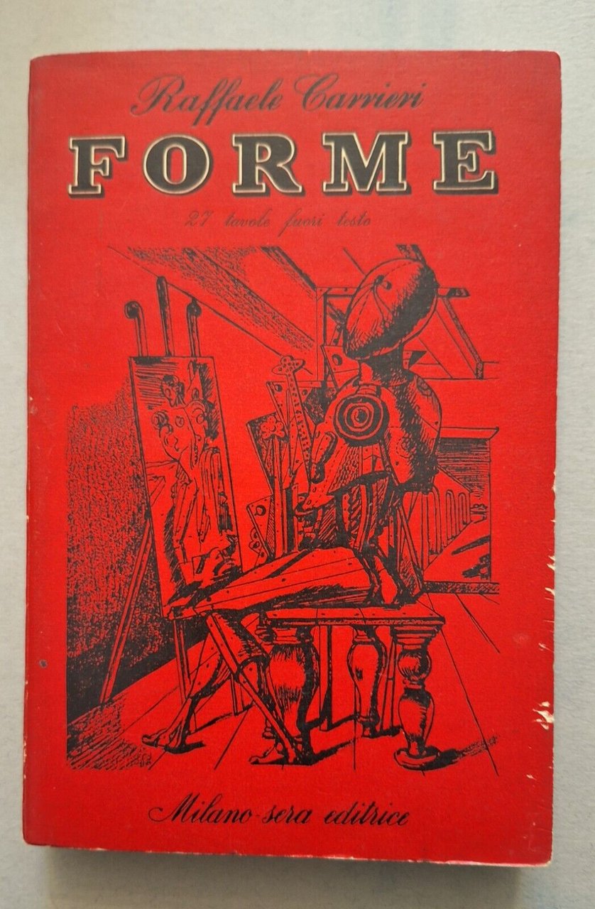 RAFFAELE CARRIERI FORME MILANO SERA ED. 1949