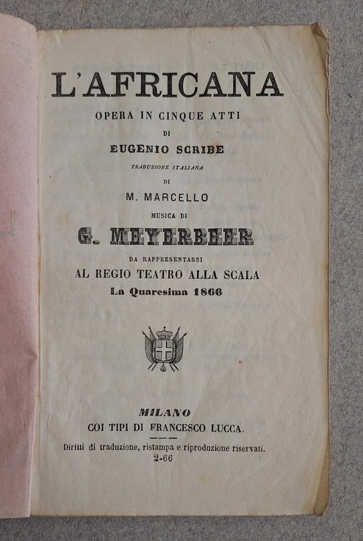 REGIO TEATRO ALLA SCALA L'AFRICANA OPERA DI EUGENIO SCRIBE G. …
