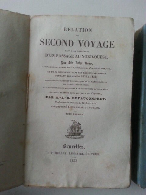 RELATION DU SECOND VOYAGE D'UN PASSAGE AU NORD-OUEST JOHN ROSS …