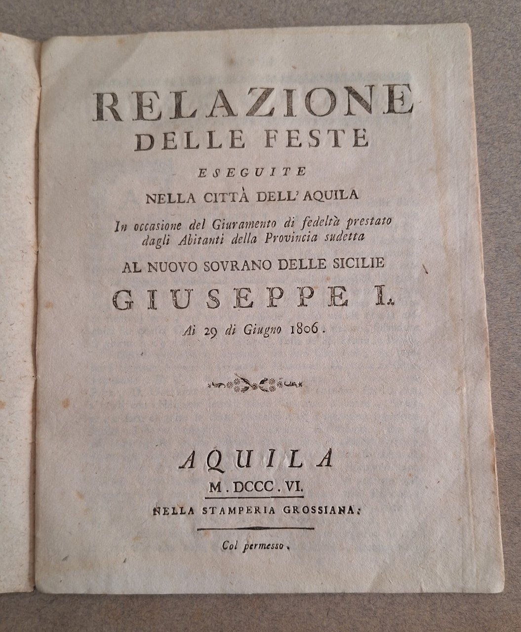 RELAZIONE DELLE FESTE CITTA' DELL'AQUILA STAMP. GROSSIANA 1806