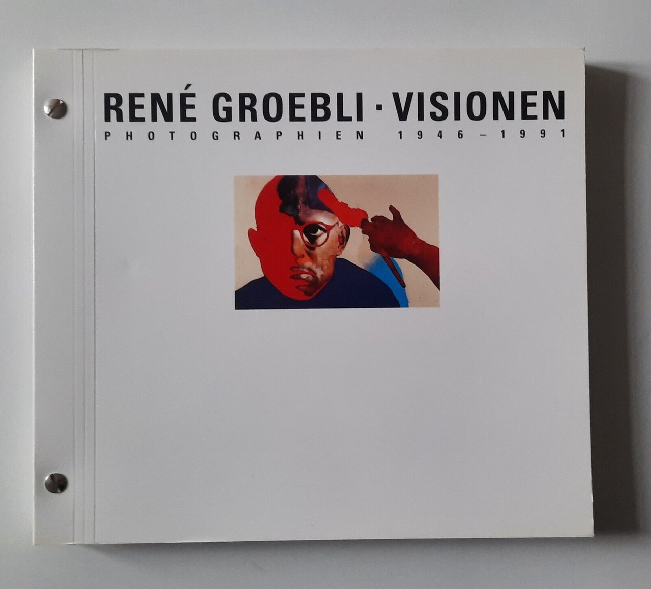 RENE' GROEBLI VISIONEN PHOTOGRAPHIEN 1946 - 1991 NIGGLI 1992