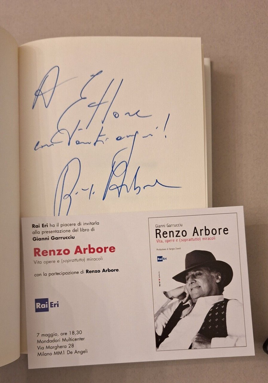 RENZO ARBORE VITA OPERE E MIRACOLI RAIERI 2013 AUTOGRAFATO