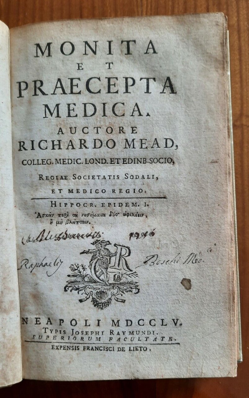 RICHARDO MEAD MONITA ET PRAECEPTA MEDICA NAPOLI J. RAYMUNDI 1755