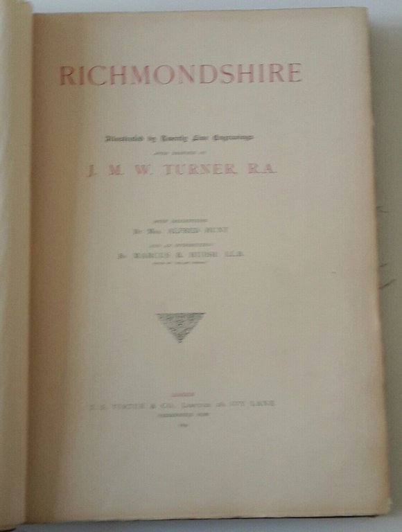 RICHMONDSHIRE AFTER DRAWNINGS BY J.M.W.TURNER ENGRAVED BY ARCHER PYE 1891