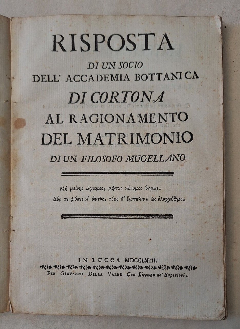 RISPOSTA AL RAGIONAMENTO DEL MATRIMONIO DI UN FILOSOFO MUGELLANO IN …