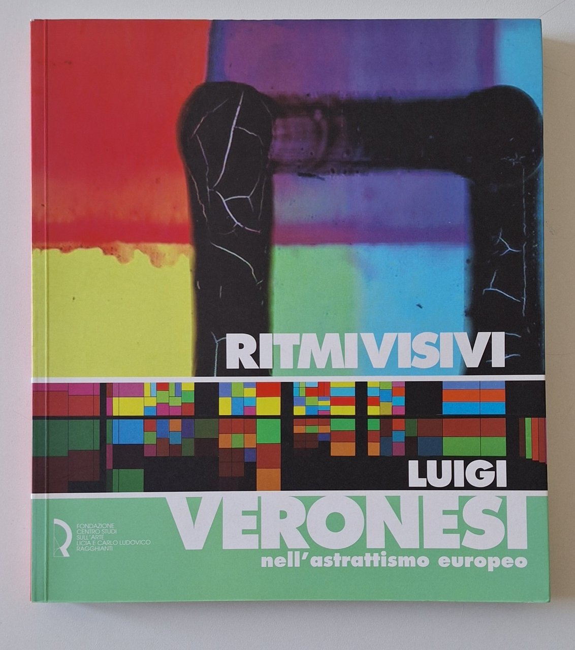 RITMI VISIVI LUIGI VERONESI NELL'ASTRATTISMO EUROPEO 2012 | Immagine principale