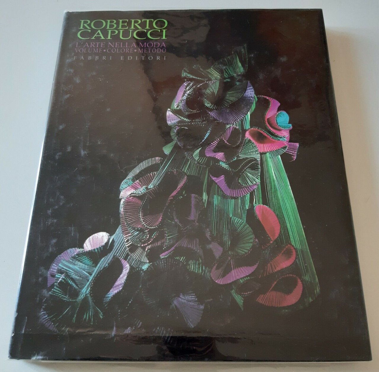 ROBERTO CAPUCCI L'ARTE NELLA MODA FABBRI ED. 1990