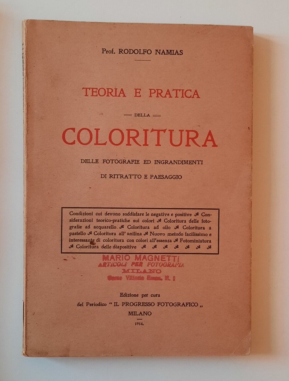 RODOLFO NAMIAS TEORIA E PRATICA DELLA COLORITURA IL PROGRESSO FOTOGRAFICO …