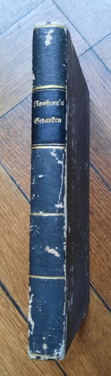 ROUSSEAU AUSERLESENE GEDANKEN UBER VERSCHIEDENE GEGENSTANDE L. WEDEL 1764