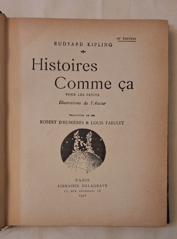 RUDYARD KIPLING HISTOIRES COMME CA LIBRAIRIE DELAGRAVE 1925