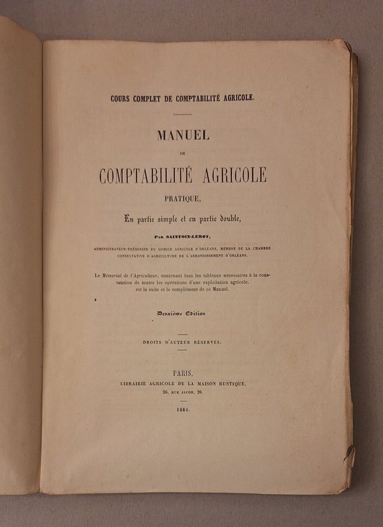 SAINTOIN LEROY MANUEL DE COMPTABILITE' AGRICOLE PRATIQUE. PARIS LIB. AGRICOLE …