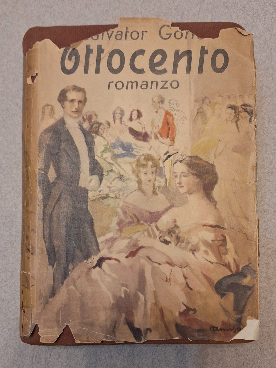 SALVATOR GOTTA OTTOCENTO ROMANZO BALDINI &CASTOLDI 1941 AUTOGRAFATO