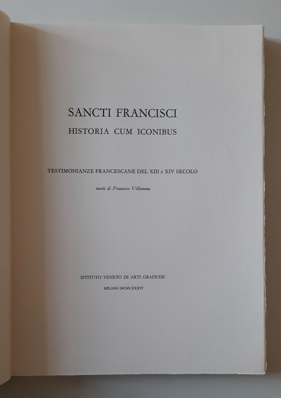 SANCTI FRANCISCI HISTORIA CUM ICONIBUS TAV. DI F. VILLAMENA IST. …
