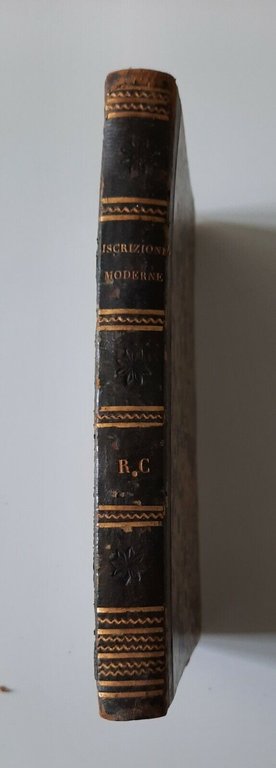 SCELTA D'ISCRIZIONI MODERNE IN LINGUA ITALIANA PESARO 1829 A. NOBILI