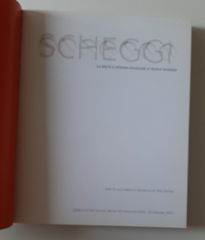 SCHEGGI LA BREVE E INTENSA STAGIONE PAOLO SCHEGGI GALLERIA D'ARTE …