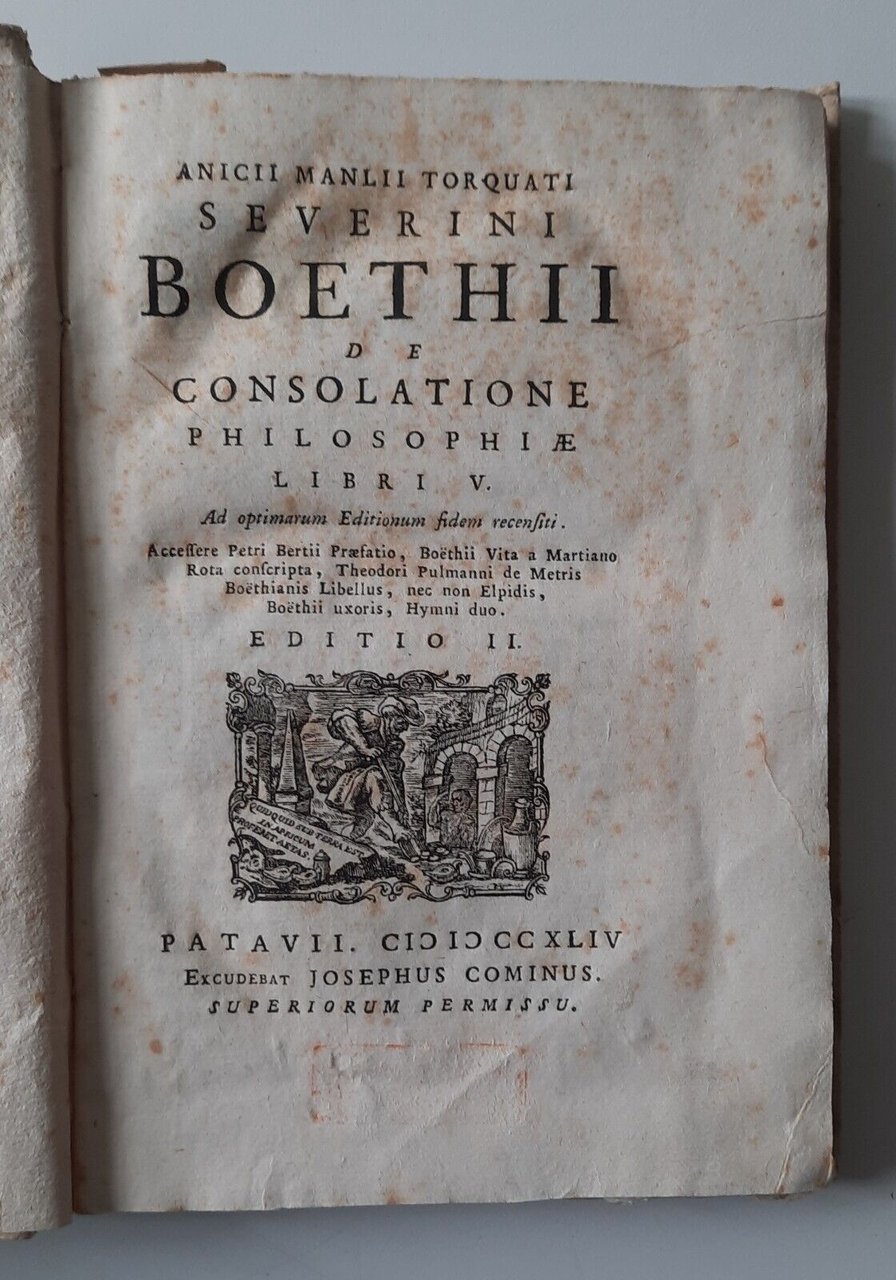 SEVERINI BOETHII DE CONSOLATIONE PHILOSOPHIAE COMINO 1744