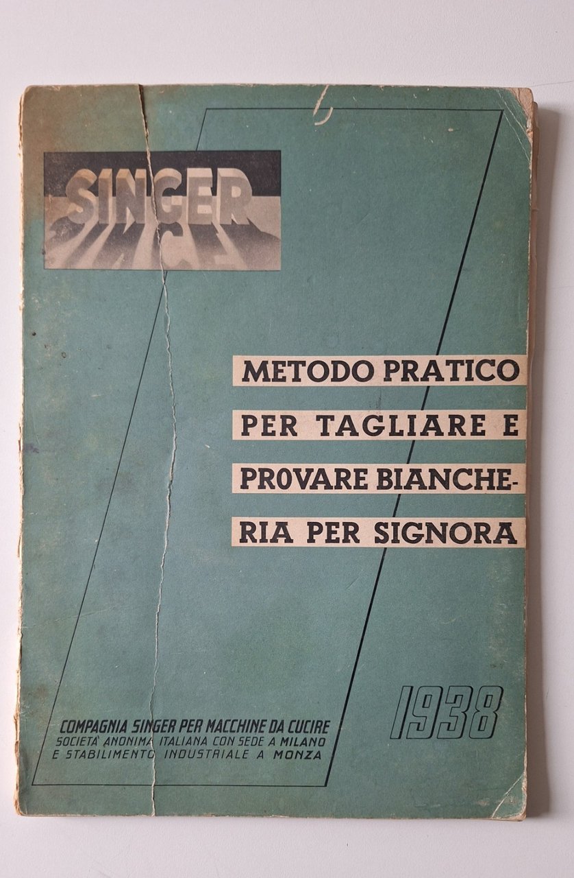SINGER METODO PRATICO PER TAGLIARE BIANCHERIA DA SIGNORA 1938