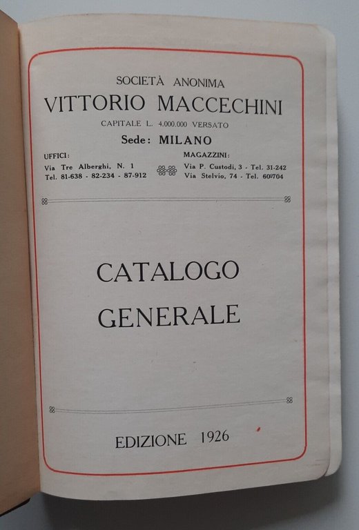 SOC. ANONIMA VITTORIO MACCECHINI CATALOGO GENRALE COMMERCIALE 1926