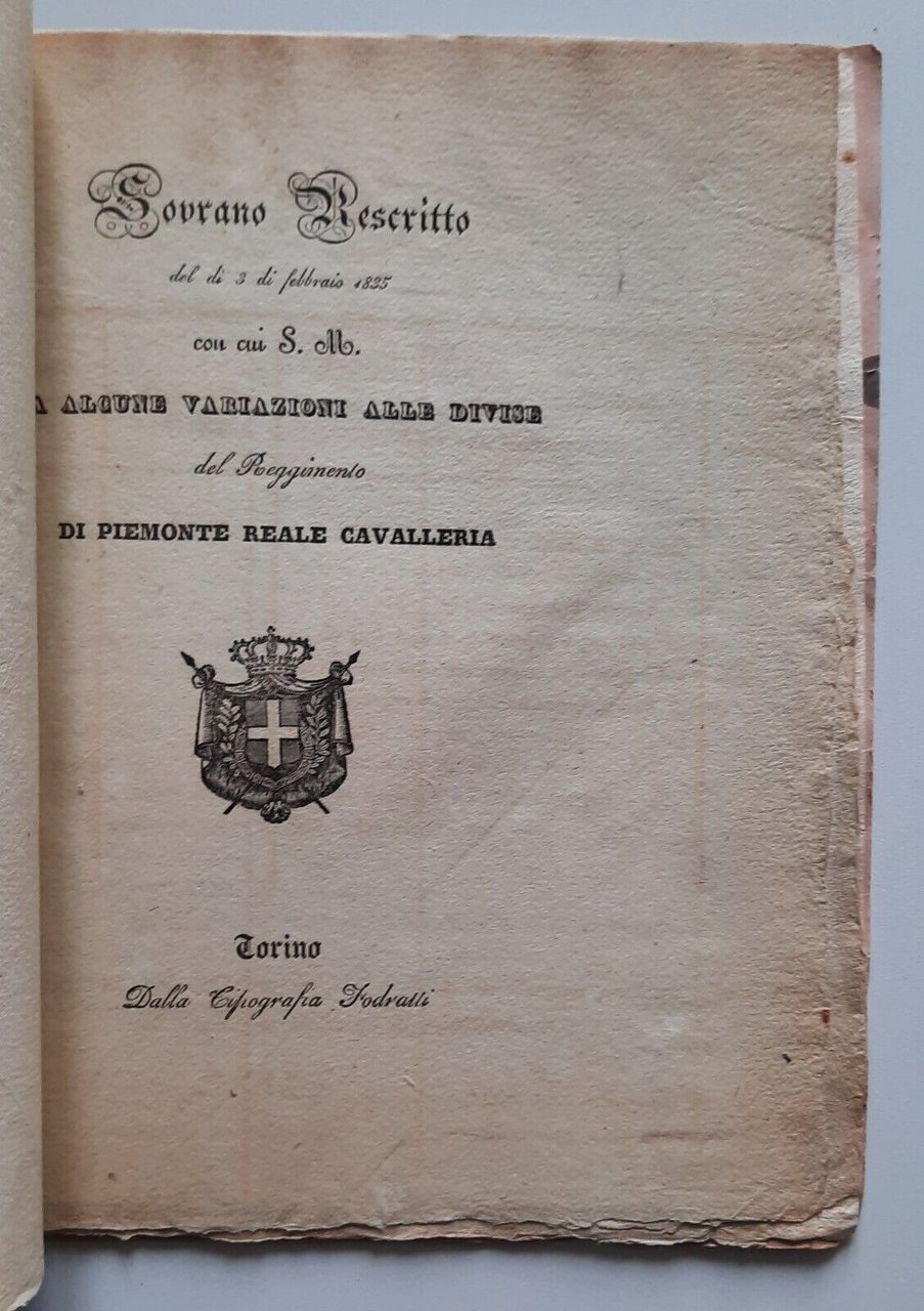 SOVRANO RESCRITTO SU ALCUNE VARIAZIONI ALLE DIVISE DE REGGIMENTO CAVALLERIA …