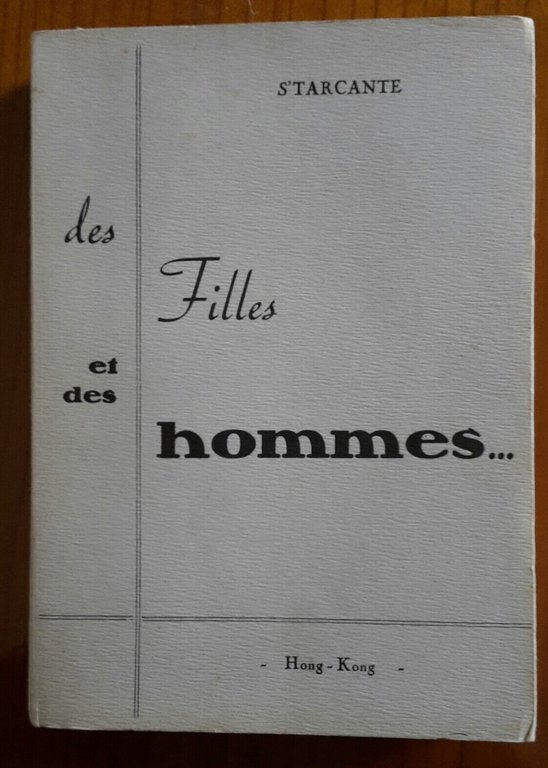 STARCANTE DES FILLES ET DES HOMMES HONG KONG S.D. (1959) …