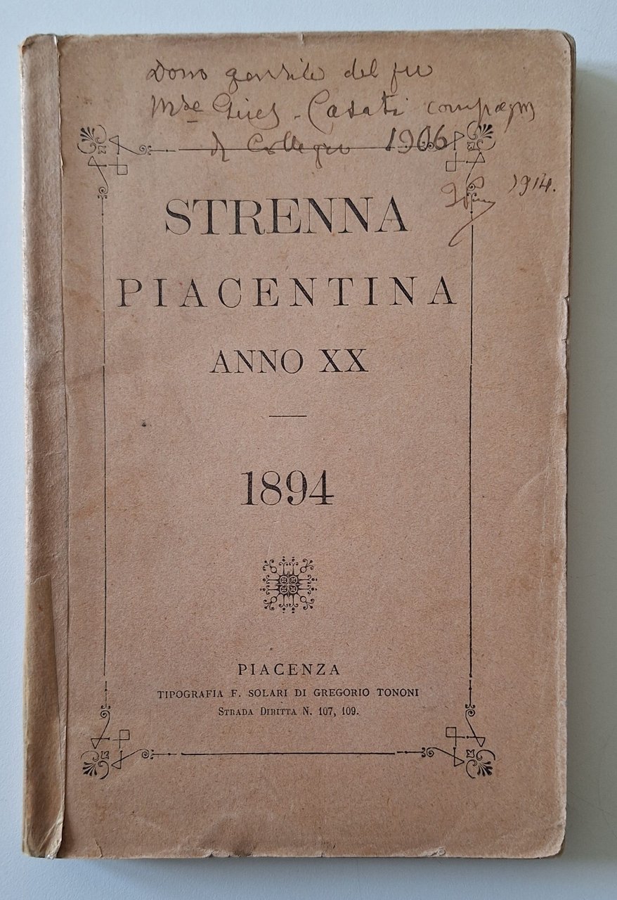 STRENNA PIACENTINA ANNO XX 1894 PIACENZA TIP. SOLARI
