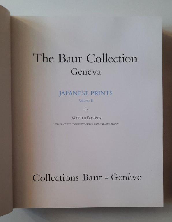 THE BAUR COLLECTION GENEVA JAPANESE PRINTS BY MATTHI FORRER 1994 …