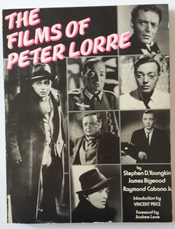 THE FILMS OF PETER LORRE BY S. D. YOUNGKIN THE …