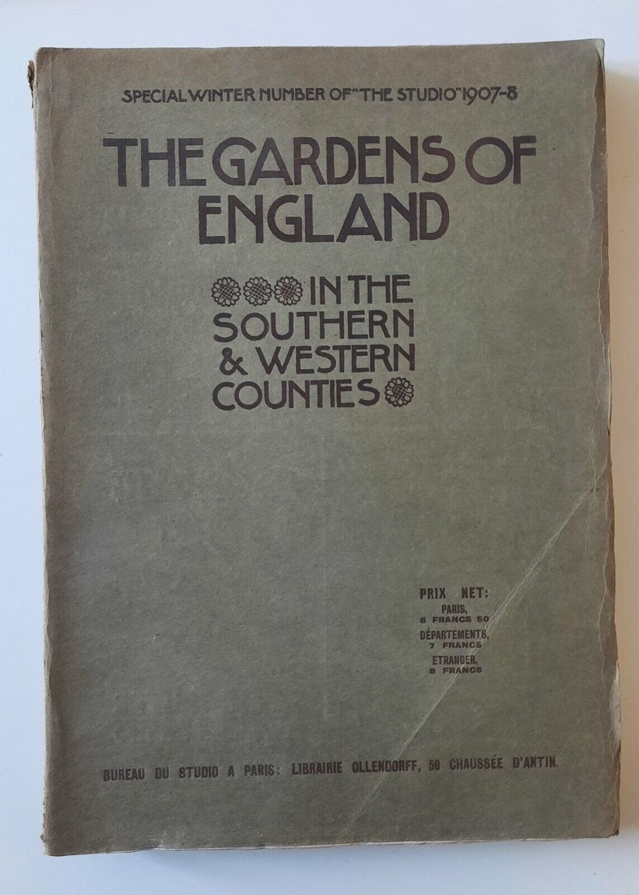 THE GARDENS OF ENGLAND IN THE SOUTHERN & WESTERN COUNTIES …