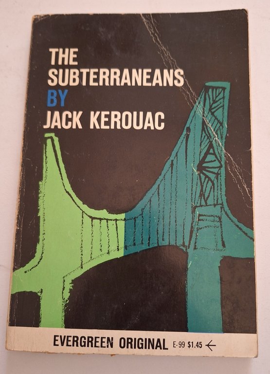 THE SUBTERRANEANS BY JACK KEROUAC EVERGREEN ORIGINAL 1958 10TH PRINT