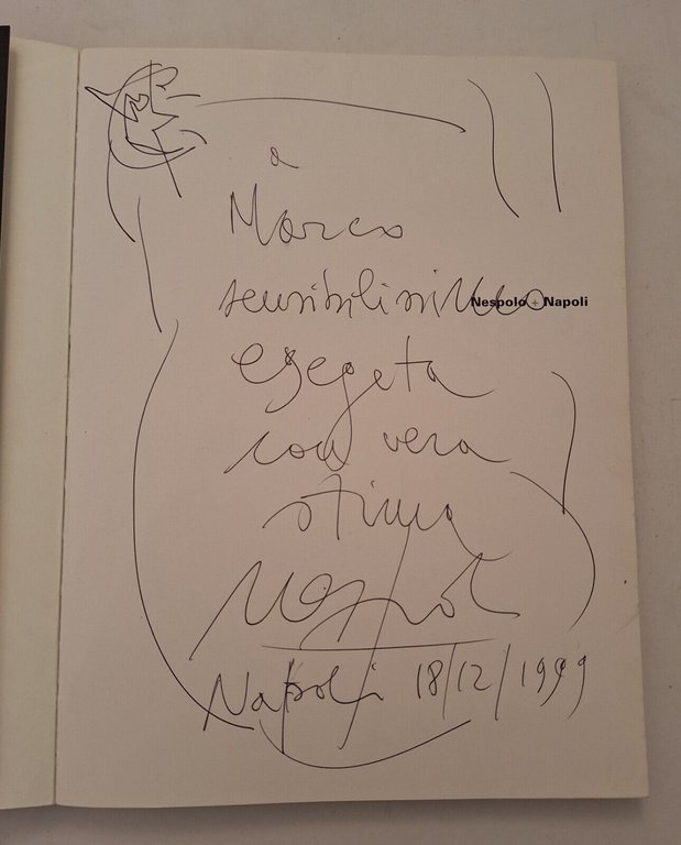 UGO NESPOLO NESPOLO + NAPOLI SKIRA 1999 CON DEDICA AUTOGRAFA