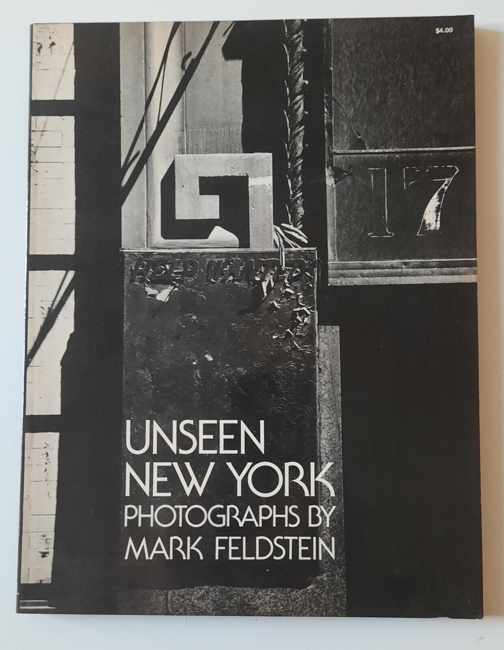 UNSEEN NEW YORK PHOTOGRAPHS BY MARK FELDSTEIN 1975