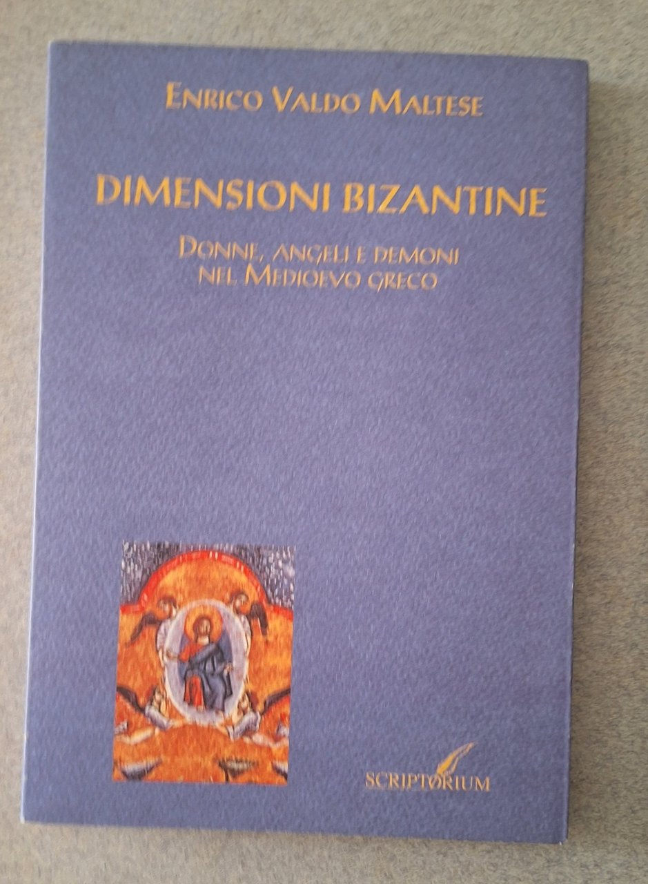 VALDO MALTESE DIMENSIONI BIZANTINE SCRIPTORIUM 1995