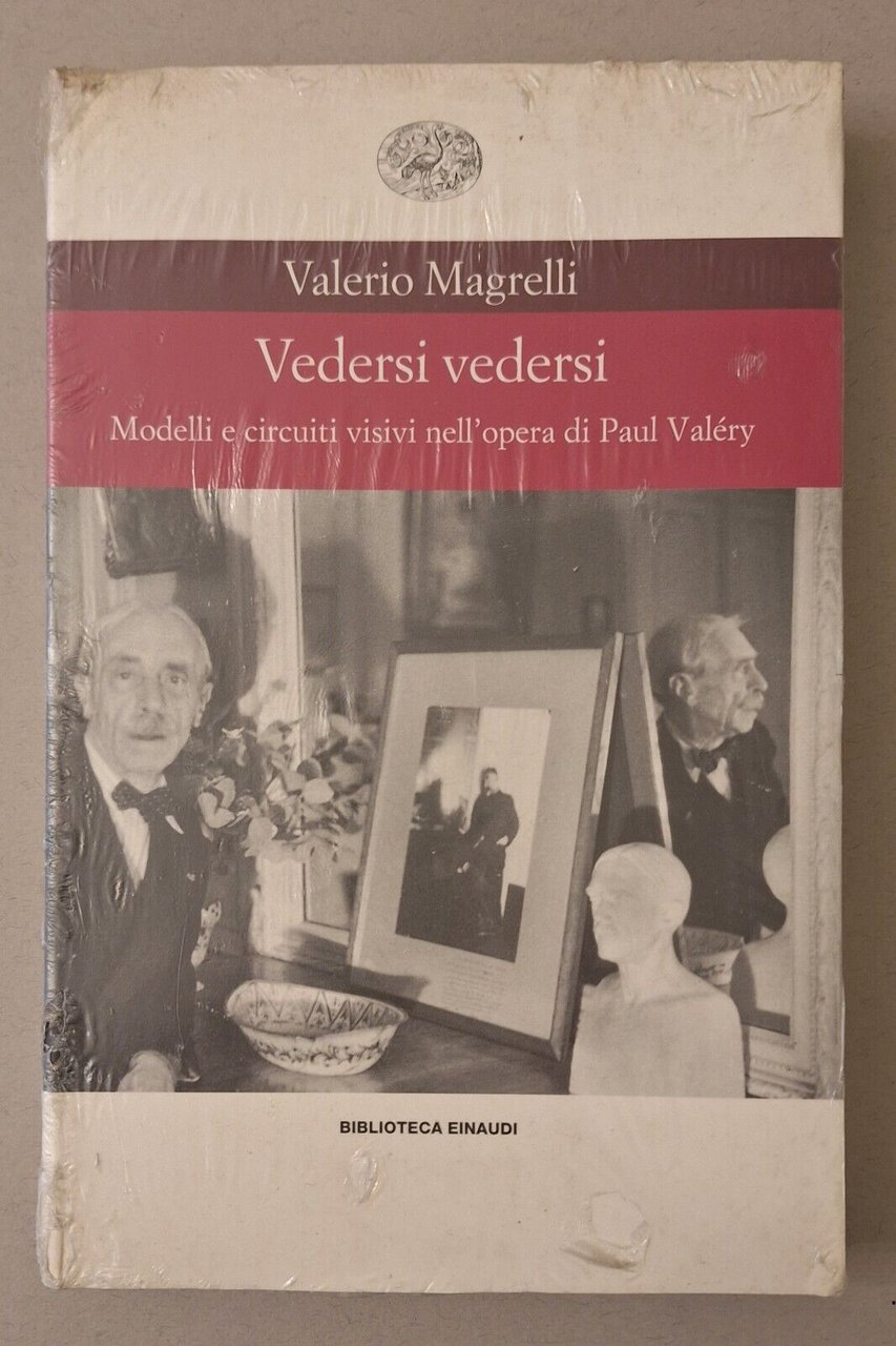 VALERIO MAGRELLI VEDERSI VEDERSI EINAUDI