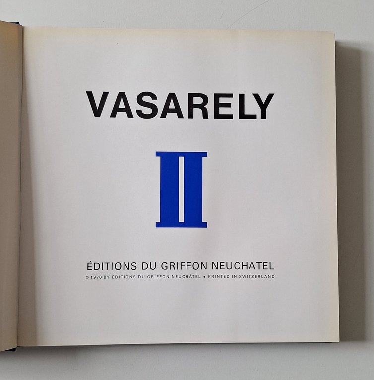 VASARELY II EDITIONS DU GRIFFON NEUCHATEL 1970
