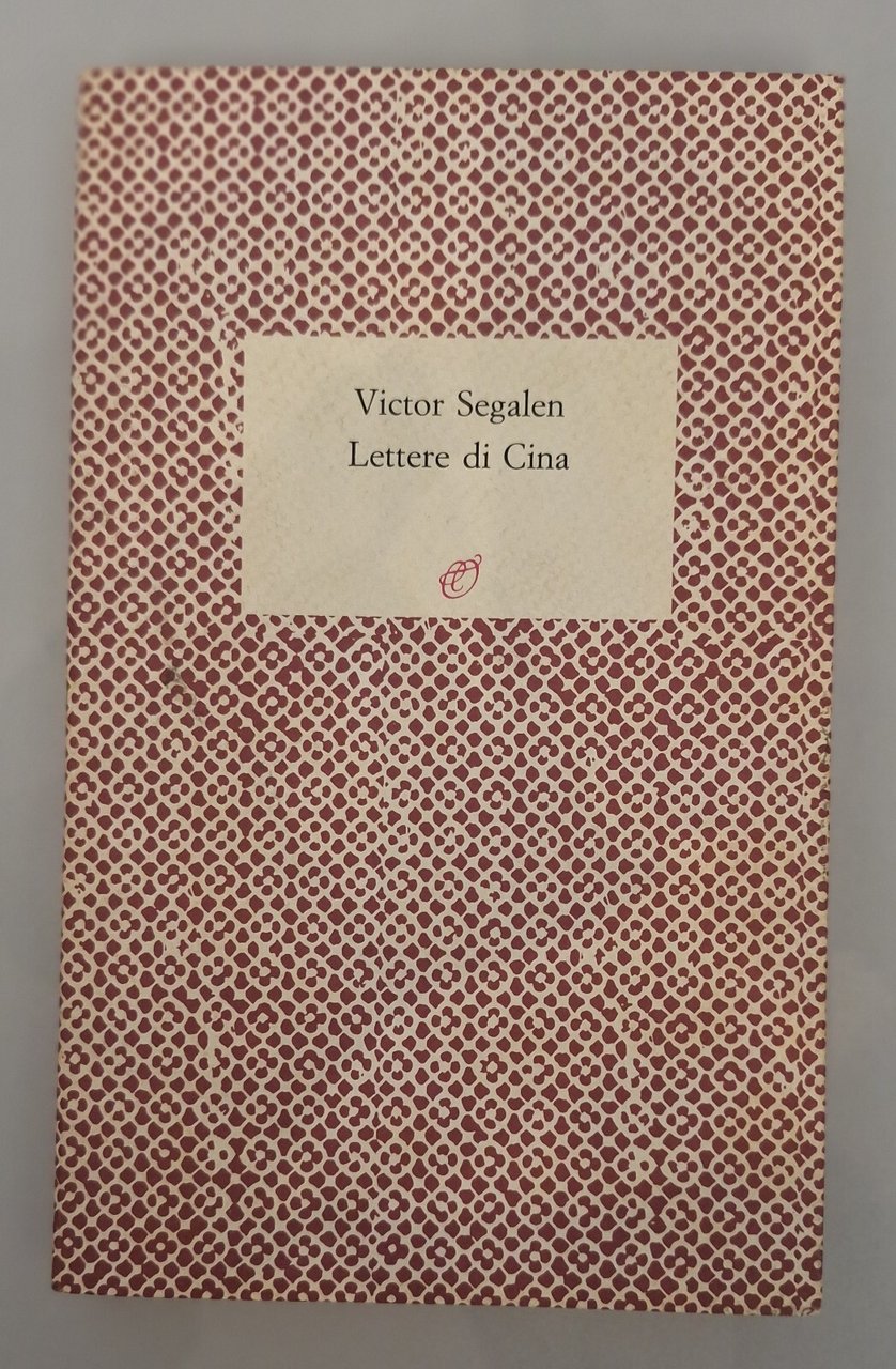 VICTOR SEGALEN LETTERE DI CINA ARCHINTO 1990