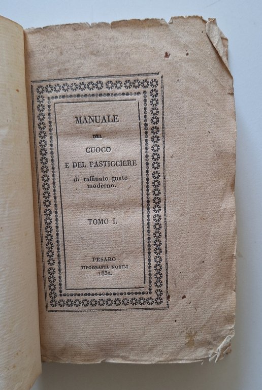 VINCENZO AGNOLETTI MANUALE DEL CUOCO E PASTICCERE V. 1 PESARO …