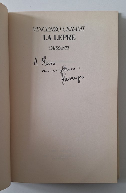 VINCENZO CERAMI LA LEPRE GARZANTI 1988 1° ED. AUTOGRAFATO