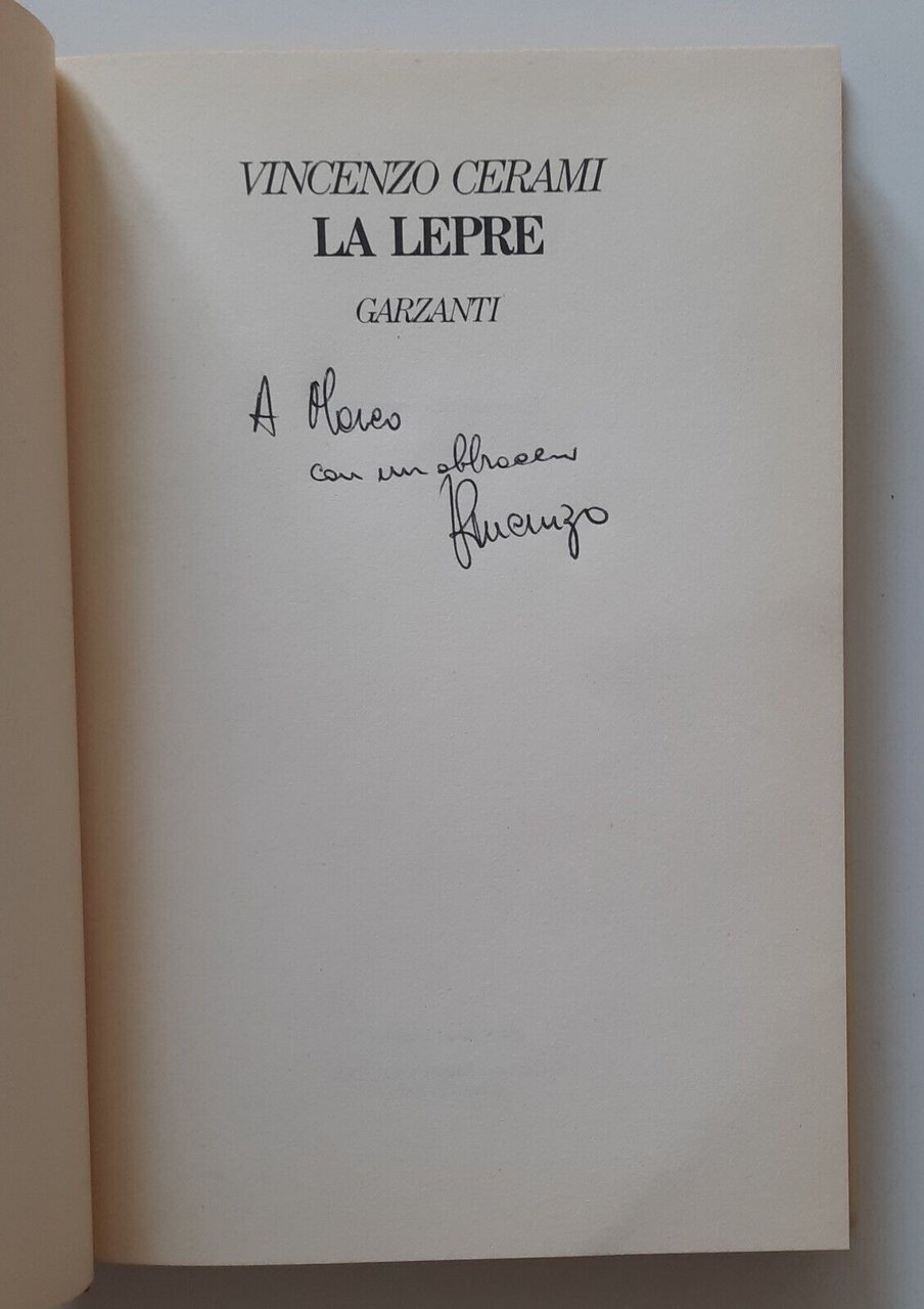 VINCENZO CERAMI LA LEPRE GARZANTI 1988 AUTOGRAFATO