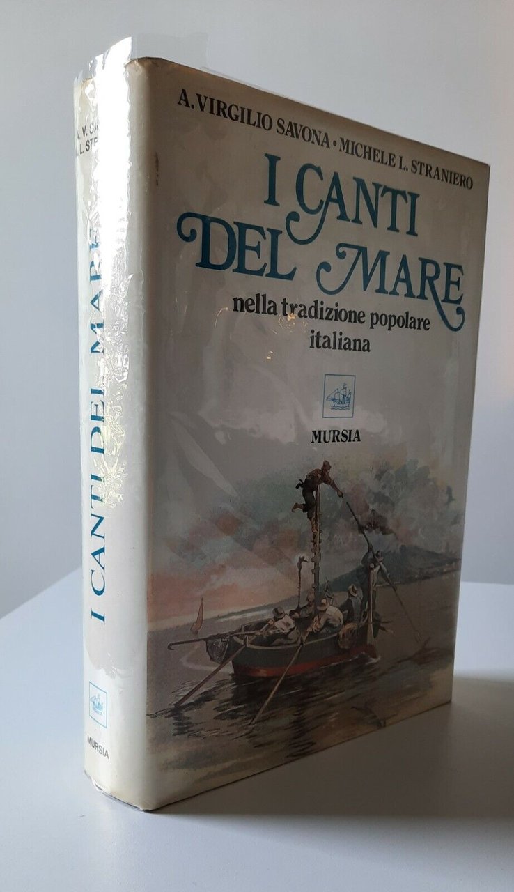 VIRGILIIO SAVONA MICHELE STRANIERO I CANTI DEL MARE MURSIA 1980