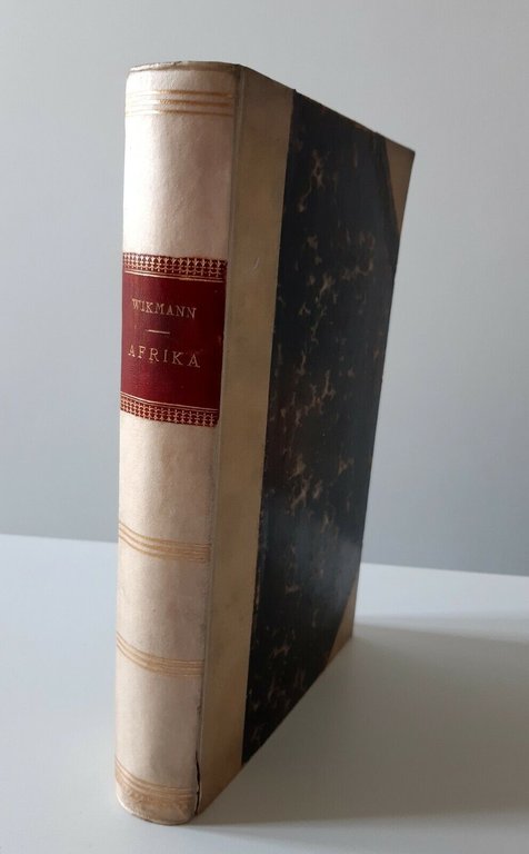 WISSMANN / WOLF / v.FRANCOIS / H.MUELLER IM INNERN AFRIKAS …