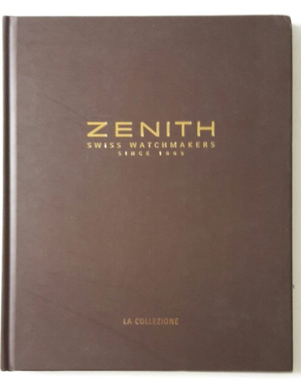 ZENITH SWISS WATCHMAKERS LA COLLEZIONE 2001