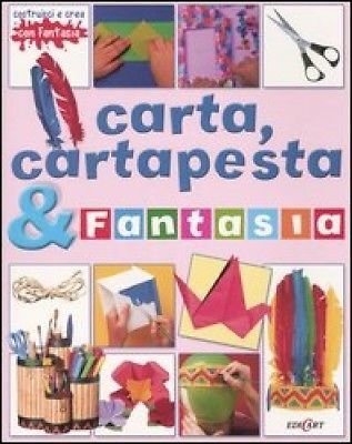Carta, cartapesta & fantasia - Edicart
