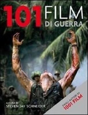 101 film di guerra - Steven Jay Schneider - Atlante