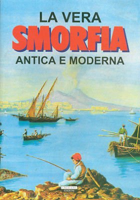 La vera smorfia antica e moderna