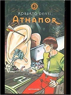 Athanor - Roberto Denti - Mondadori